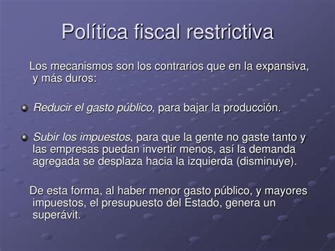 política fiscal restritiva